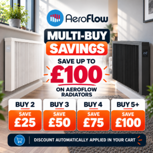 Main offer image detailing the multi-buy offer on Aeroflow Electric Radiators. Customers can by 2 and save £25, 3 and save £50, and up to £100 when buying 5 or more.